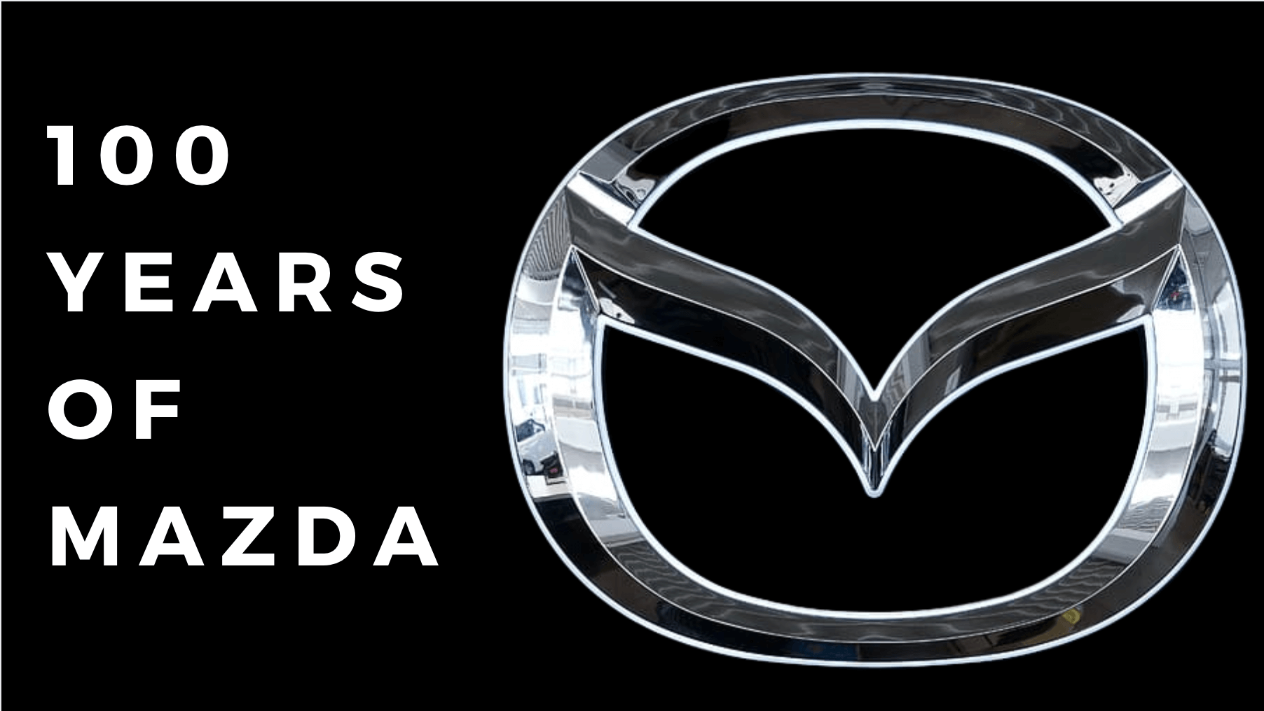 100 Years Of Mazda